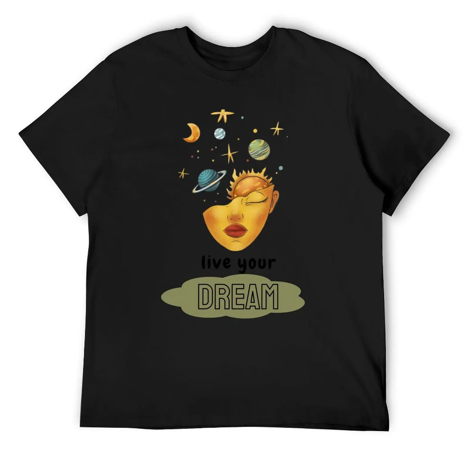 

live your dream T-Shirt oversizeds sweat T-shirts oversize fruit of the loom mens t shirts
