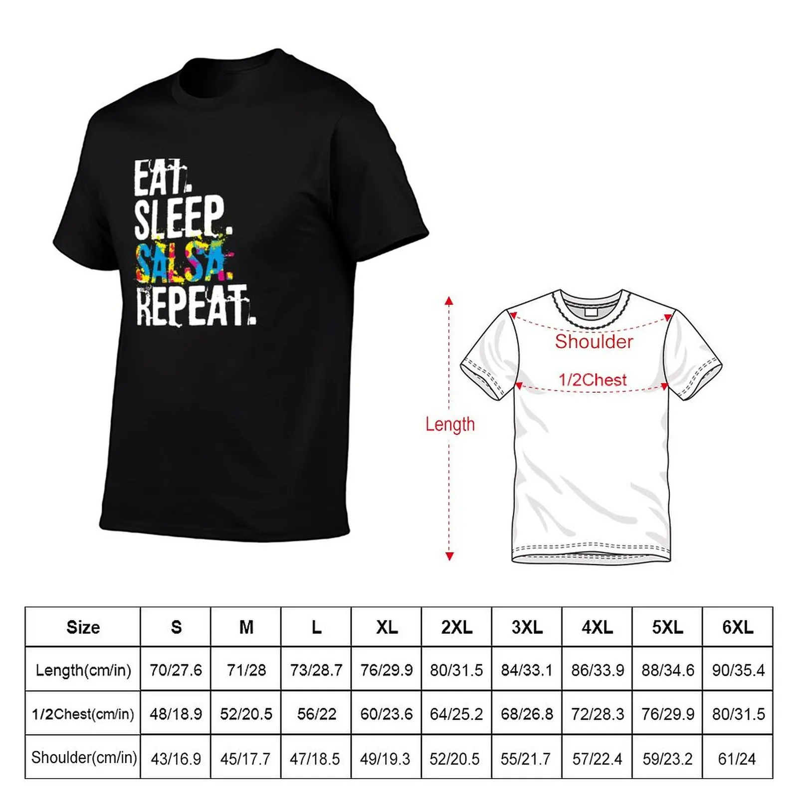 Eat Sleep Salsa Repeat Colorful Dancer Gift T-Shirt t shirts for man pack white essential t shirt T-Shirt