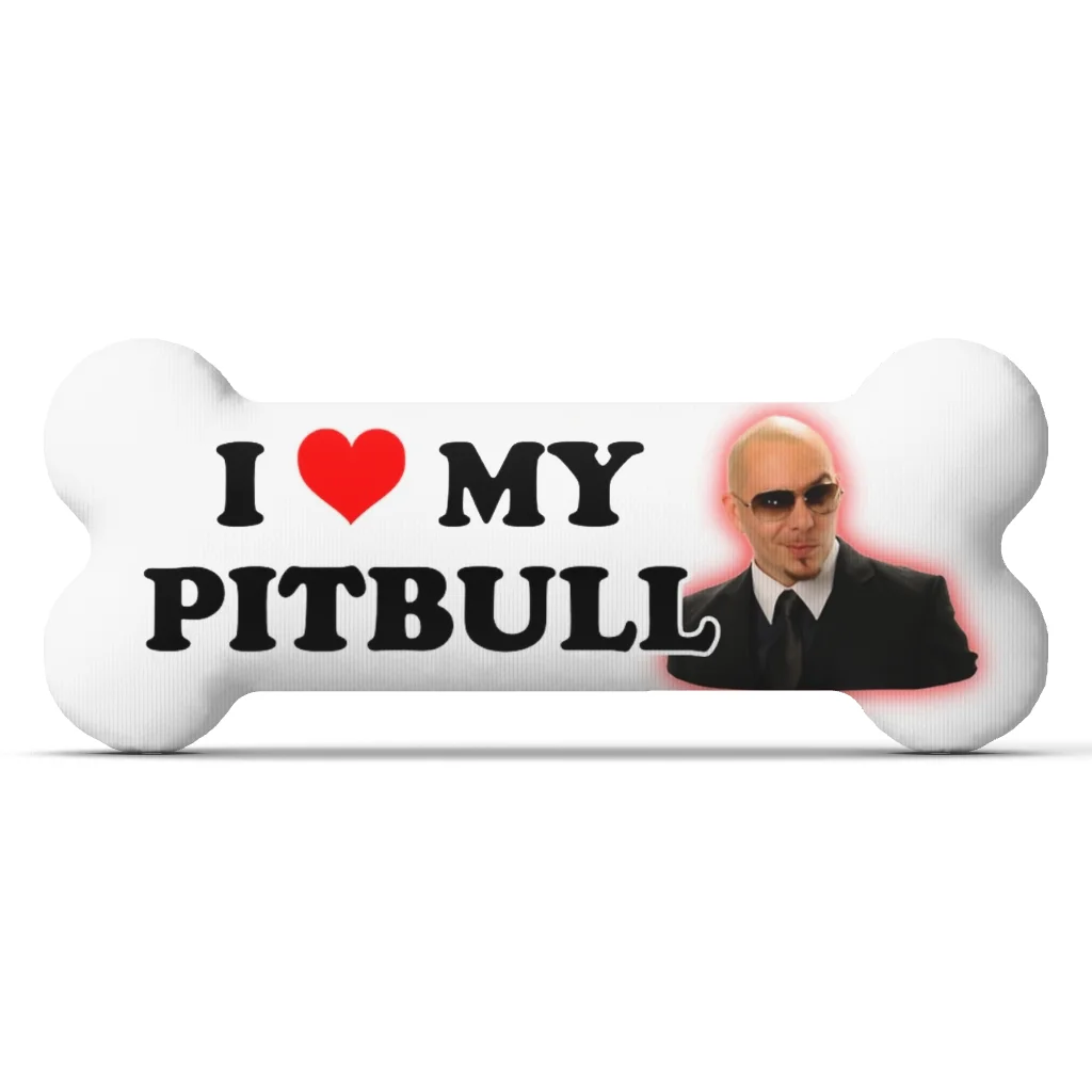 I Love My Pitbull Bumper Mr. Worldwide Plush Pillow Cushion Irregular Stuffed Throw Pillow Home Decor Gift Sofa Bed Couch