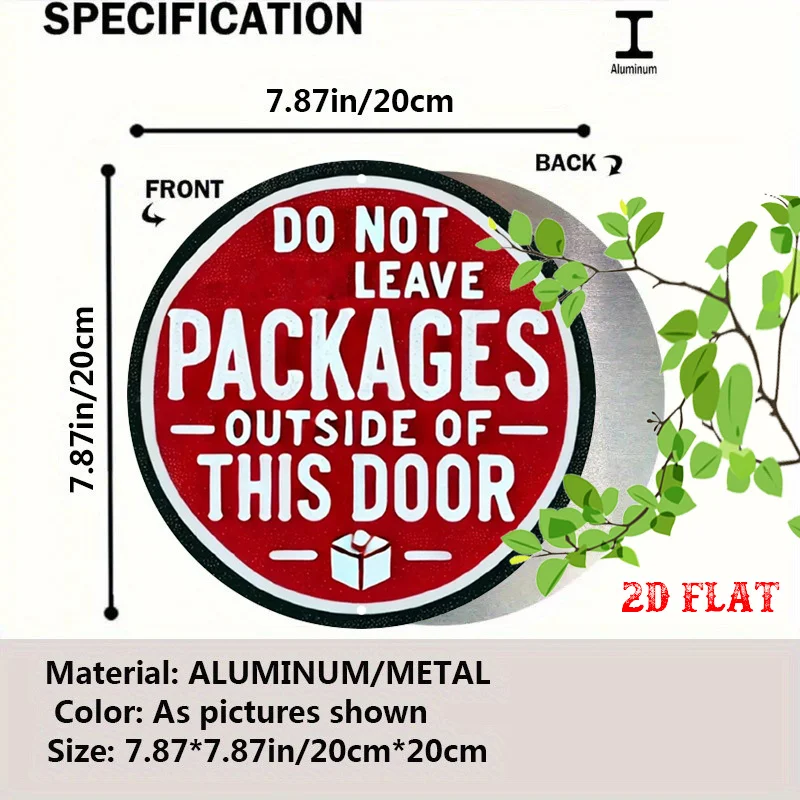 20x20cm Do Not Leave Packages Outside Door Sign 2D flat Round Metal Tin Sign Retro Warning Wall Plaque For Front Porch Home