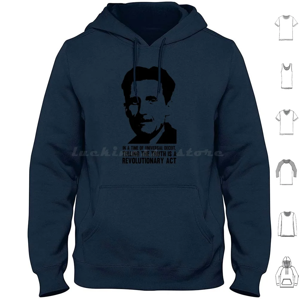 Truth Is Revolutionary-George Orwell Hoodie cotton Long Sleeve George Orwell Society Nwo White Black Text Human