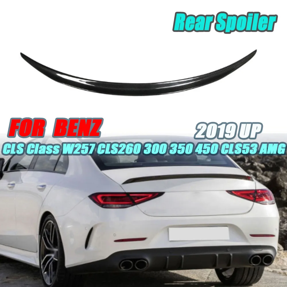 For Benz CLS Class W257 CLS260 300 350 450 CLS53 AMG 2019 UP Carbon Fiber Rear Spoiler Wing