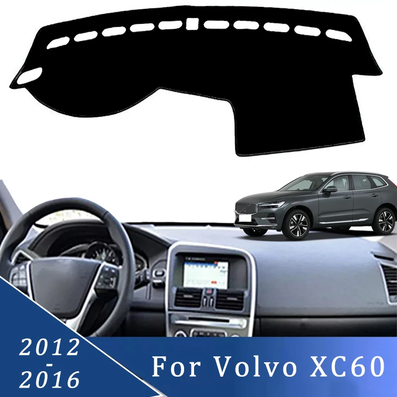 

Крышка приборной панели автомобиля, коврики от солнца, избегайте световых накладок, защитная приборная панель для моделей Volvo XC60 2012-2016, автомобильные аксессуары
