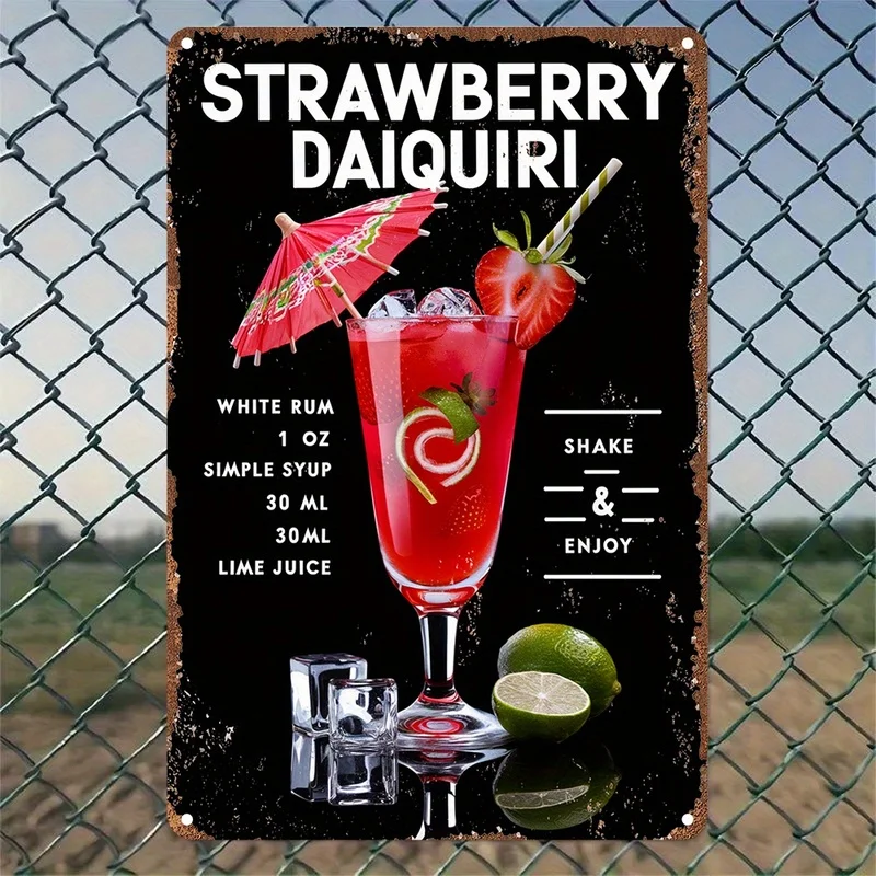 2D Flat Vintage-Style Aluminum Wall Art Sign | Strawberry Daiquiri Recipe, 20x30 cm, Easy to Install with Pre-Drilled Holes, Per