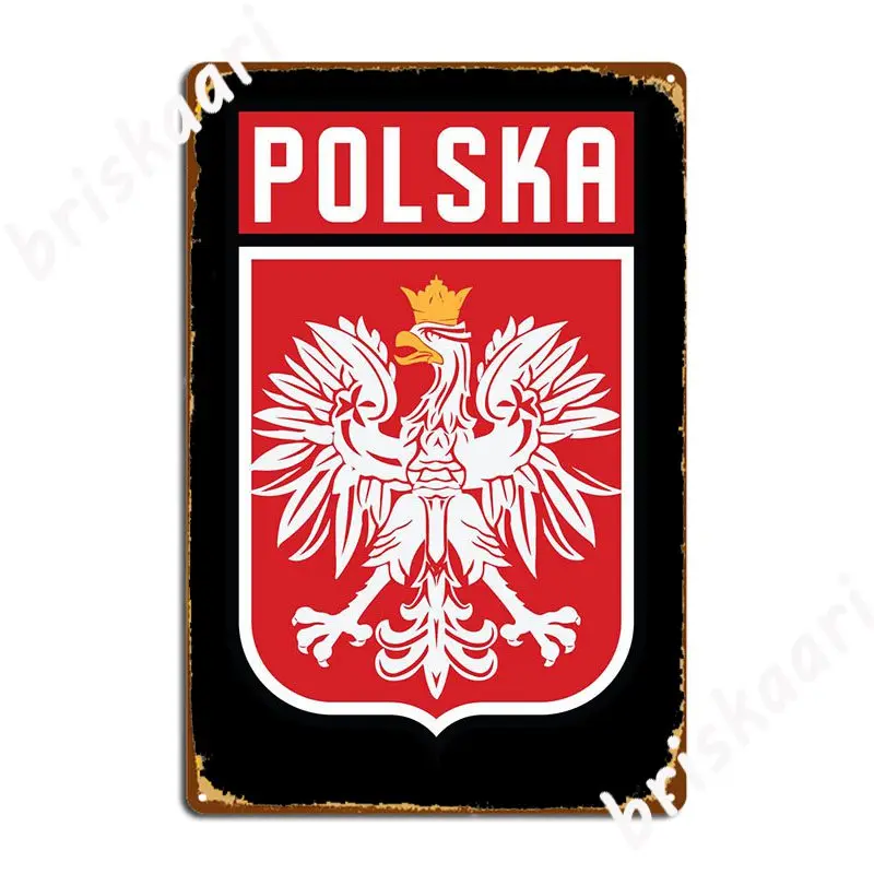 Poland Polska Eagle Flag G Metal Sign Create Pub Plates Pub Garage Tin Sign Poster