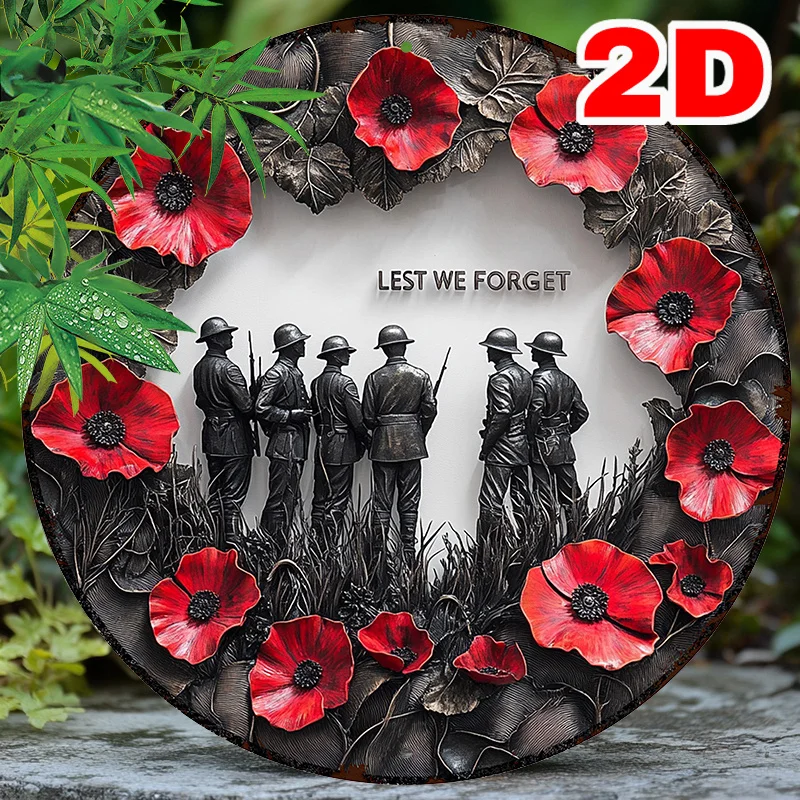 Room Decor Lest We Forget Round Aluminum Sign - 2D Metal Garden Decor with Poppy Flowers, Durable Remembrance Wall Art