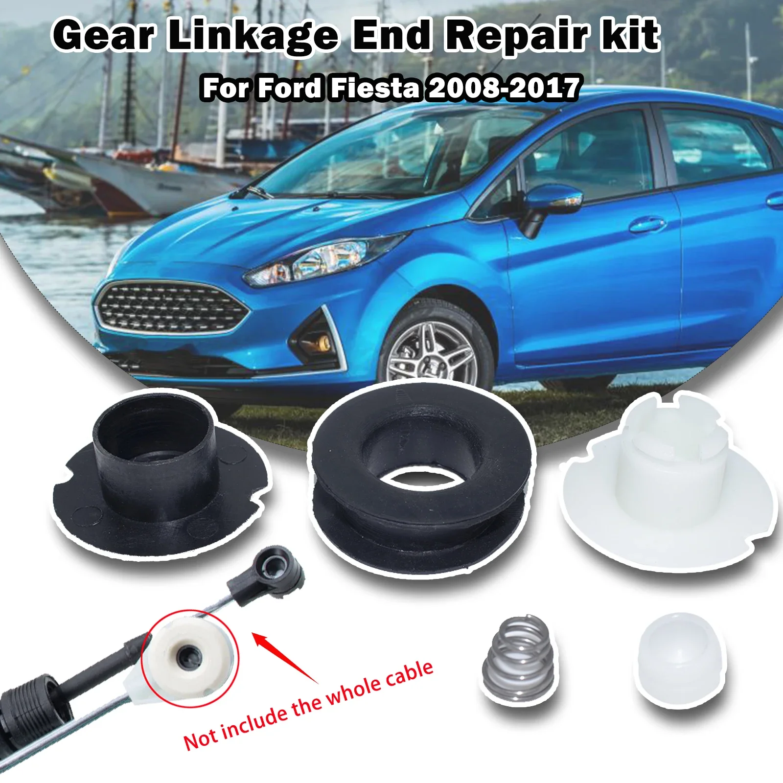 

For Ford Fiesta RWD FWD 5 Speed Control Cable Linkage And Bushing Repair Kit Spare Parts Shifting Issue Fix 2008 2009 2010- 2017