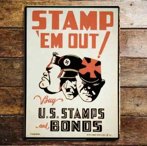 Stamp Em' Out Buy US Stamps And Bonds Metal Sign