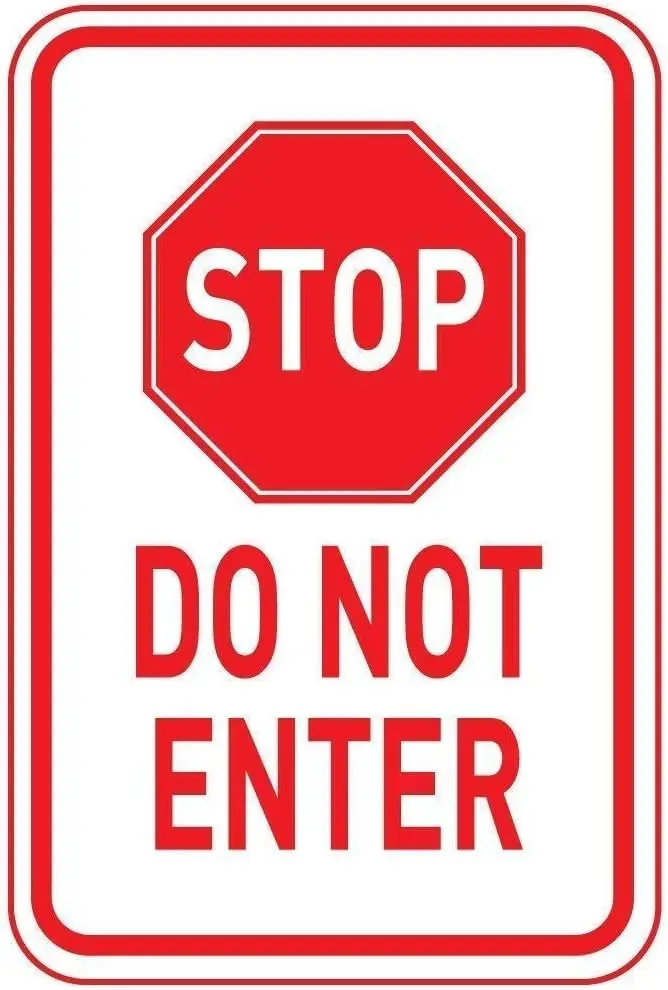 Metal Sign 8x12 inches Yard Fence Garage Decorative Sign Stop Do Not Enter Safety Sign Metal Pet Sign Gift sign