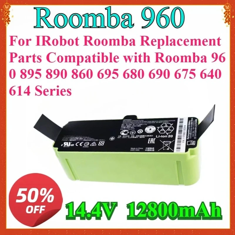 

For IRobot Roomba Replacement Parts Compatible with Roomba 960 895 890 860 695 680 690 675 640 614 Series High-quality Battery