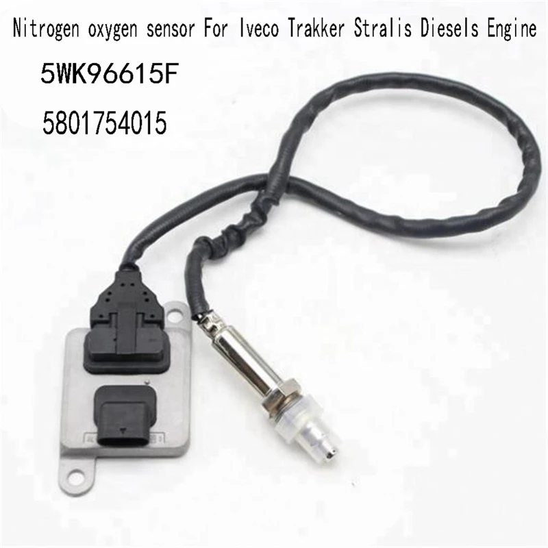 5WK96615F Nitrogen Oxygen Sensor Replacement For Iveco Trakker Stralis Diesels Engine Exhaust Treatment Nox Sensor 5801754015