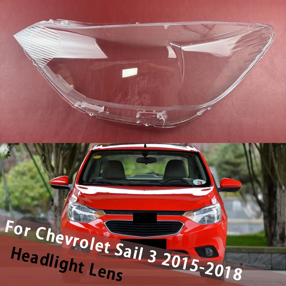 

For Chevrolet Sail 3 2015 2016 2017 2018 Auto Accessory Lampshade Headlight Housing Car Front Headlight Lens Cover Housing
