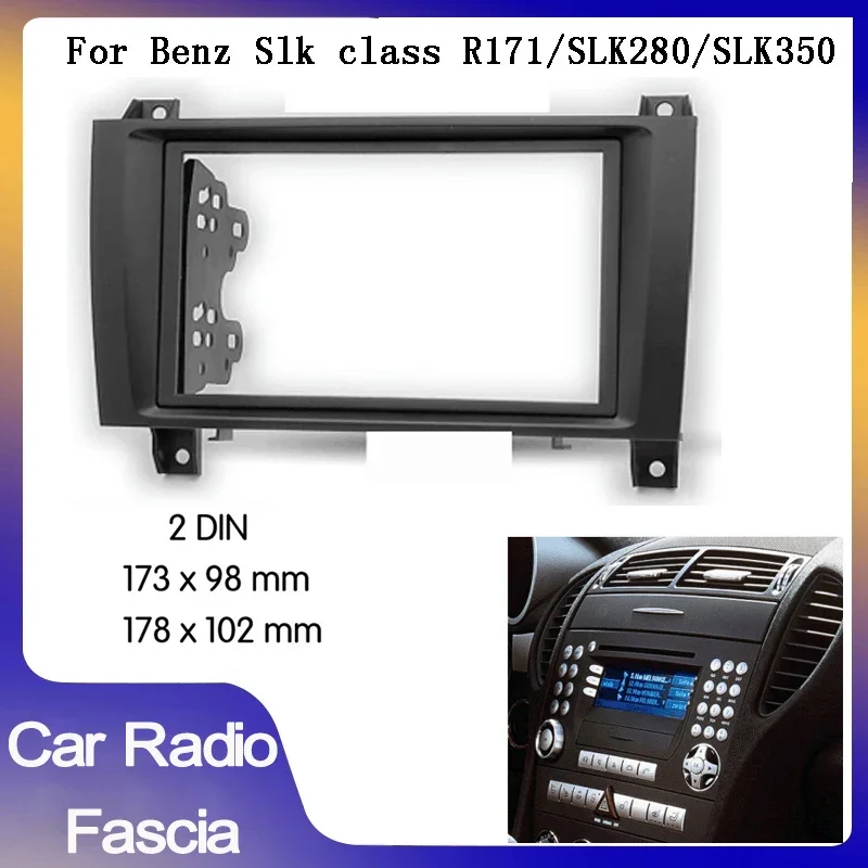 2din car Panel Plate Mounting Dash Installation Bezel Trim Kit for MERCEDES-BENZ SLK Class (R171) 2004-2011 Car Stereo Dash Kit