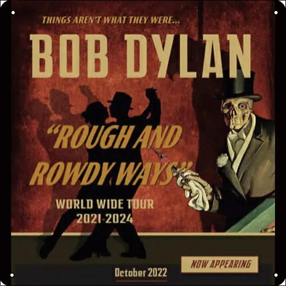 rough and rowdy dylan 2021-2024 Poster Metal Sign 12 x 12 inches Funny for Home Man Cave Garage Wall Decorations