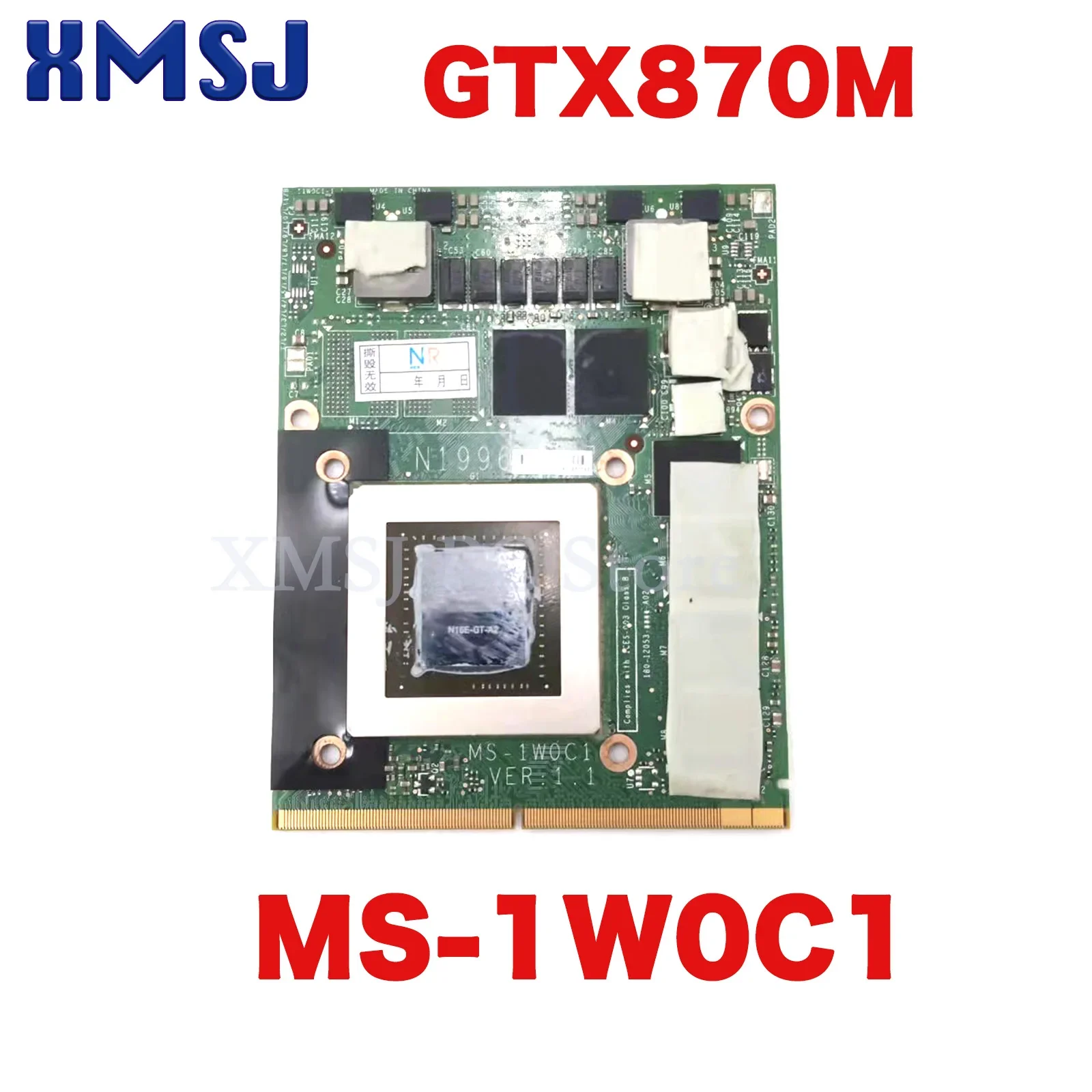 N15E-GT-A2 GTX870M GTX 870M DDR5 Video VGA Card MS-1W0C1 VER: 1.1 For MSI GT70 GT60 Graphics Card 100% Test