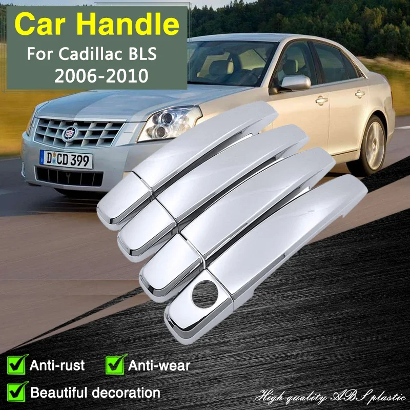 for Cadillac BLS 2006 2007 2008 2009 2010 Chrome Door Handle Cover Car Accessories External Rustproof Styling Decorate Stickers