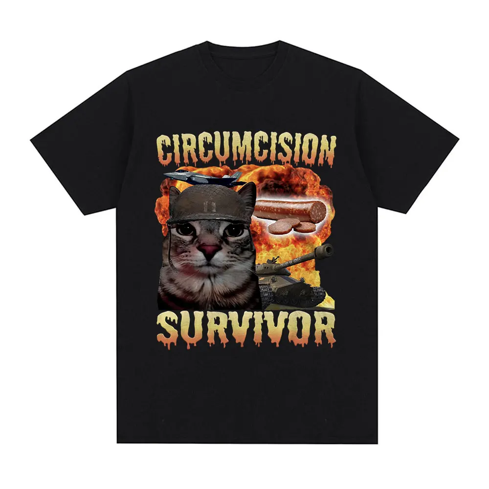 Circumcision Survivor Funny Cat Meme T Shirts Men Women Vintage T-shirt Casual Cotton Short Sleeve Oversized T-shirts Streetwear