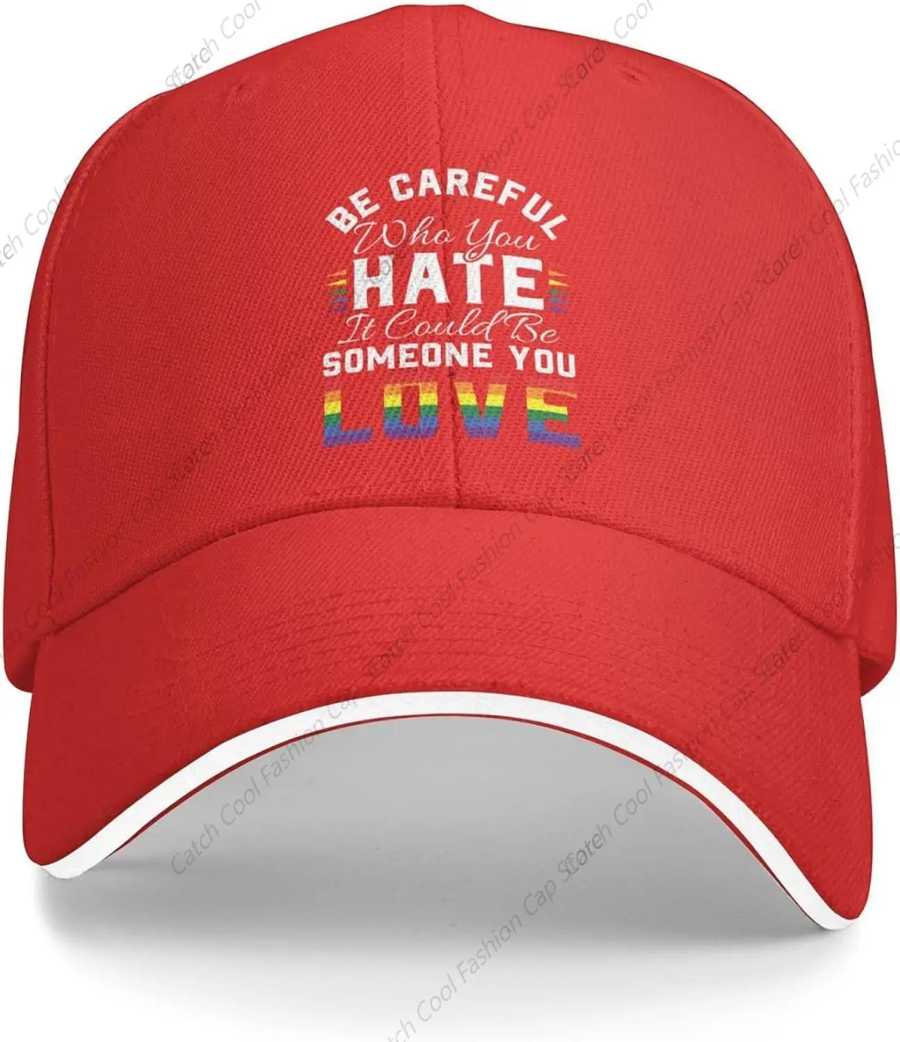 Funny Baseball Cap Be Careful Who You Hate It Could Be Someone You Love Trucker Sandwich Duck Tongue Hat Adjustable Unisex