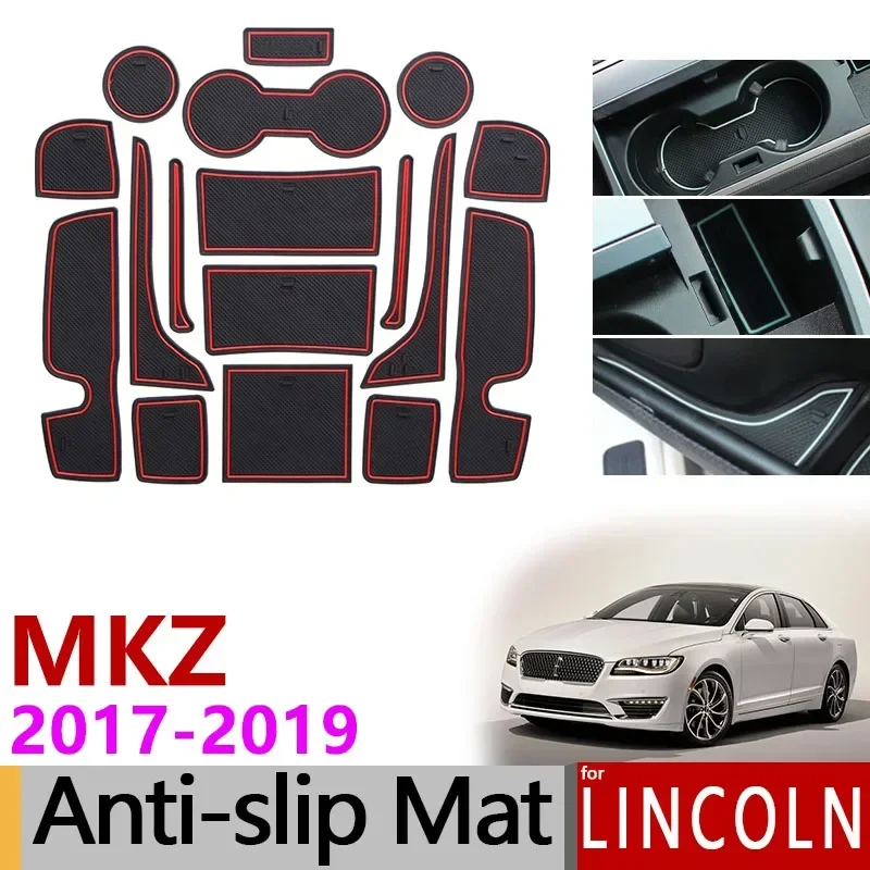 Anti-Slip Rubber Mats Gate Slot Cup Mat for Lincoln MKZ 2017 2018 2019 Facelift 17pcs/set  Accessories Car Stickers Car Styling