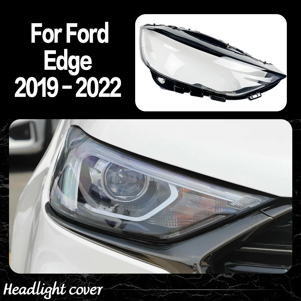

For Ford Edge 2019 2020 2021 2022 Front Headlamp Cover Transparent Headlight Shell Lens Plexiglass Replace Original Lampshade