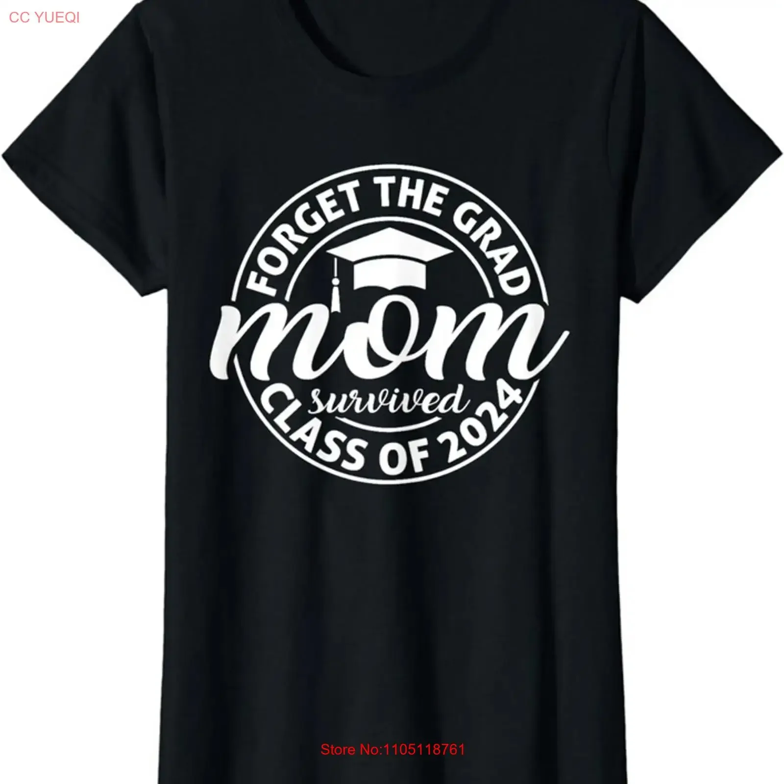 Funny Forget the Grad Mom Survived Class of 2024 Ladies' Crewneck T Shirt long or short sleeves vintage Washed Unisex