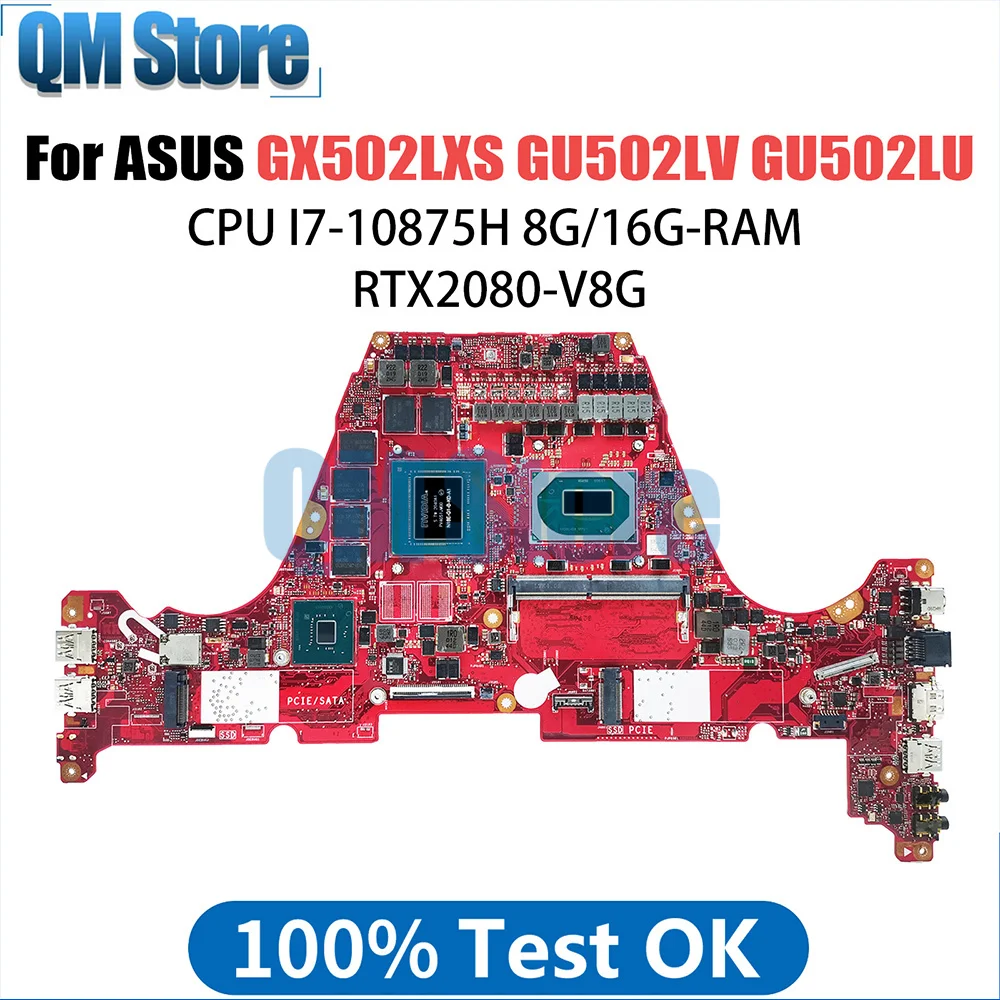 Notebook Mainboard para ASUS, GX502LXS, placa-mãe para ASUS GU502LV, GU502LU, GU502LW, GX502LWS, CPU i7, 8G, 16G RAM, RTX2080, V8G