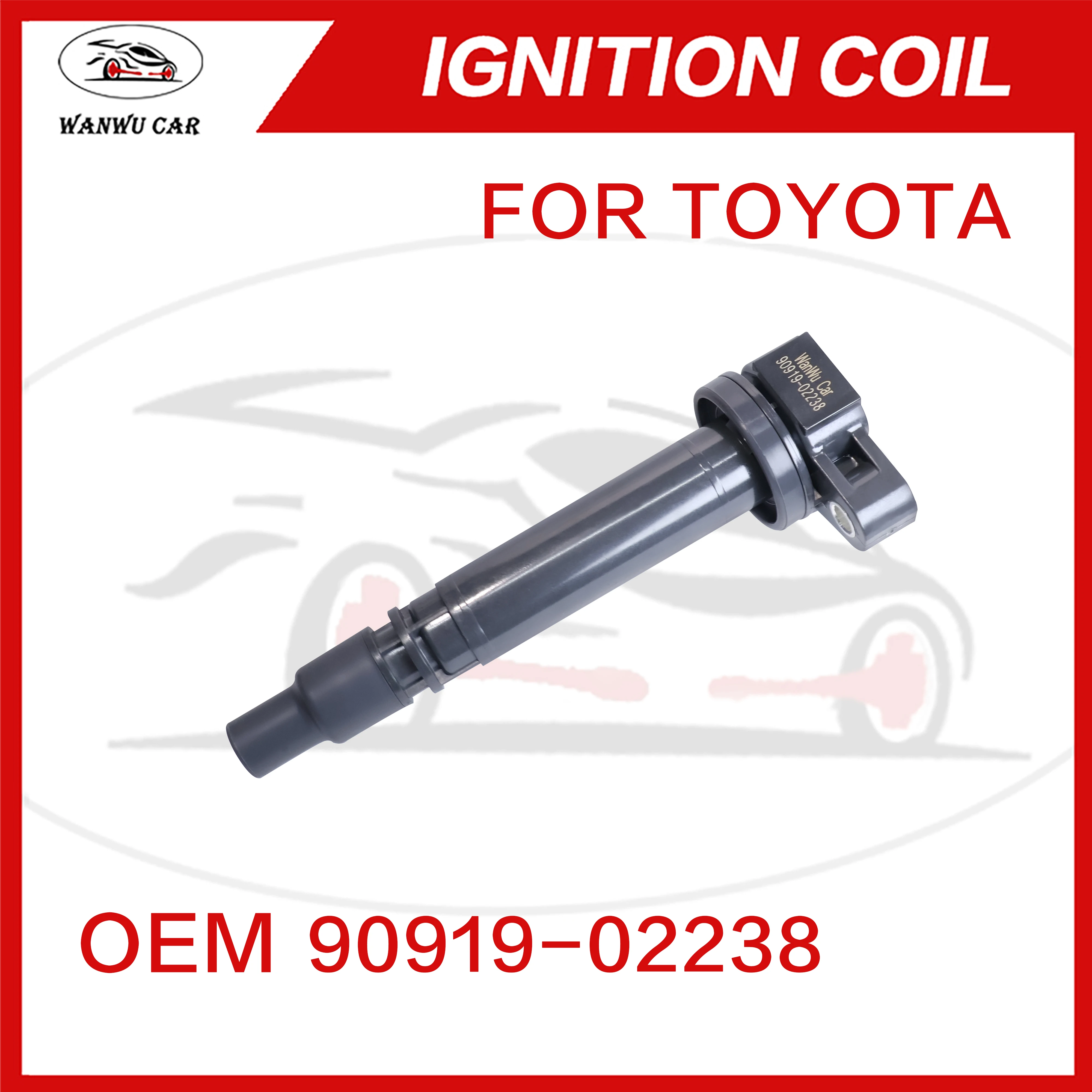 90919-02238 Ignition Coil Igniter Suitable For TOYOTA 90919-02254 ​90919-02261