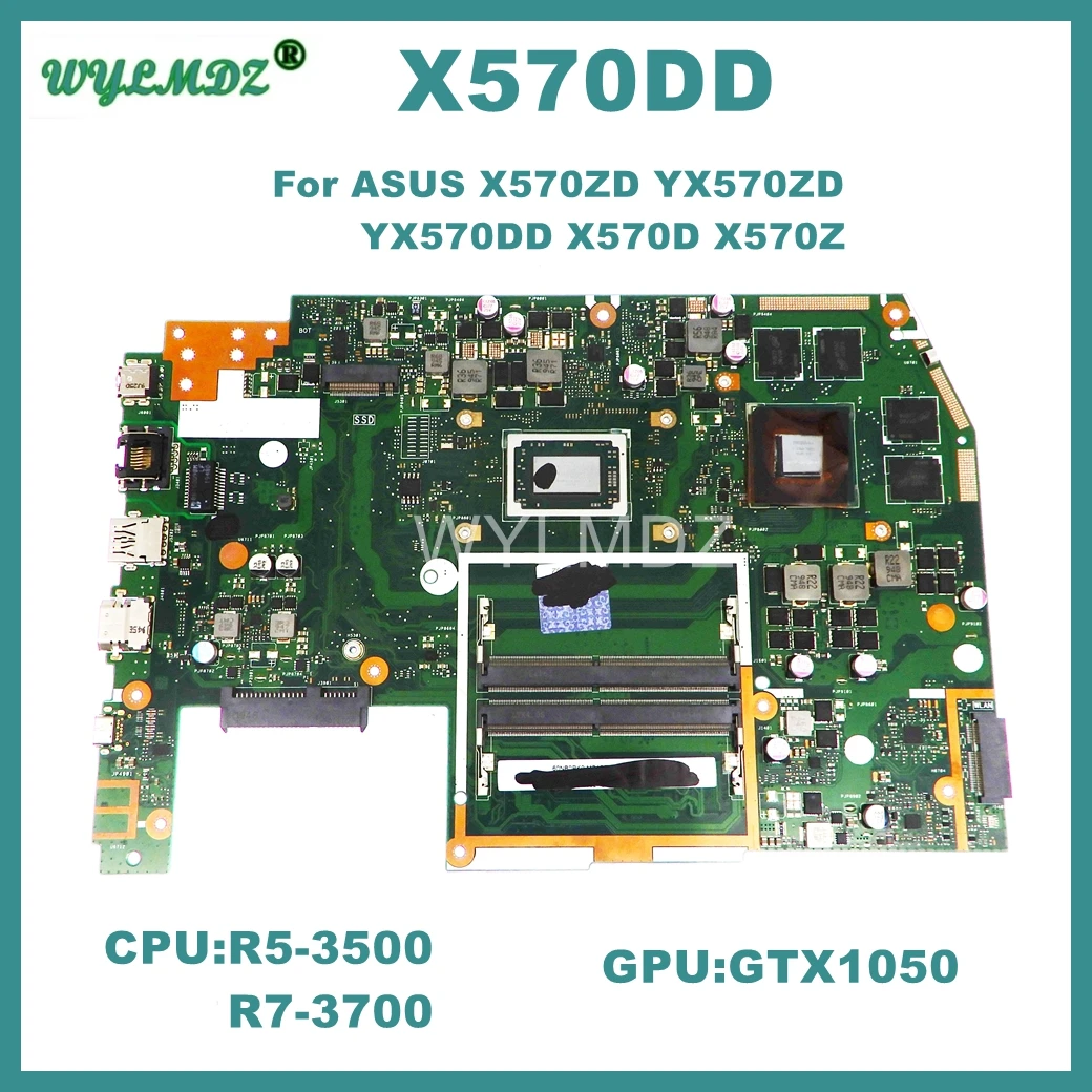 

X570DD Mainboard For ASUS X570ZD YX570ZD YX570DD X570D X570Z Laptop R5 R7 CPU GTX1050 GPU Notebook Motherboard 100% Tested OK