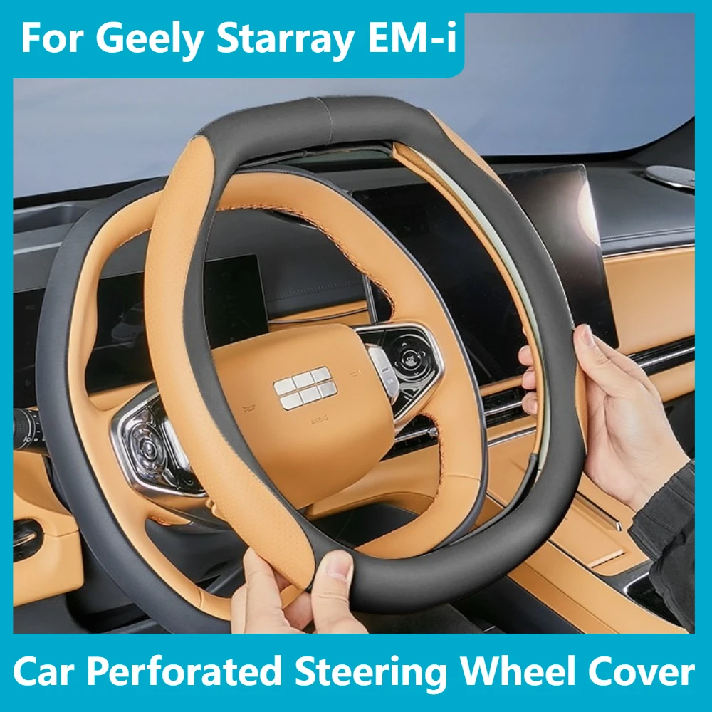 

For Geely Starray EM-i Car Perforated Steering Wheel Cover Matching Interior Anti-slip Protective Interior Mod Accessories