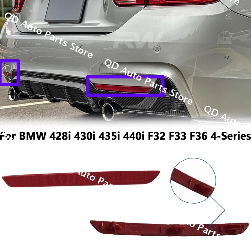 

For BMW 428i 430i 435i 440i F32 F33 F36 4-Series 63147847234 63147847233 Car Rear Left+Right Bumper Reflector Rear Warning Strip