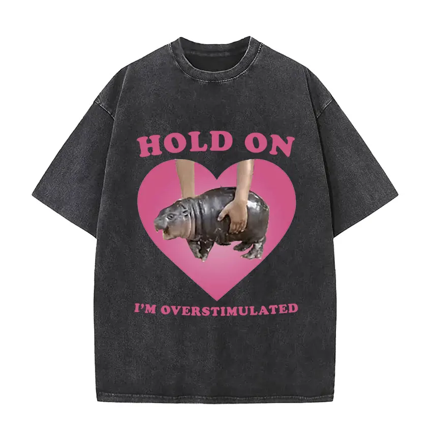 Moo Deng Hold on I'm Overstimulated Pink Heart Baby Hippo Vintage Washed T Shirts Men Women Funny Kawaii Clothing T-shirt Summer