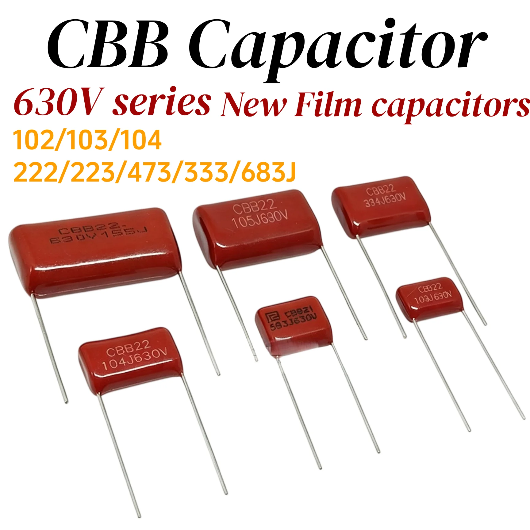 10pcs CBB Polypropylene Film Capacitor  630V 102/103/104/222/223/473/333/683J CBB Capacitor