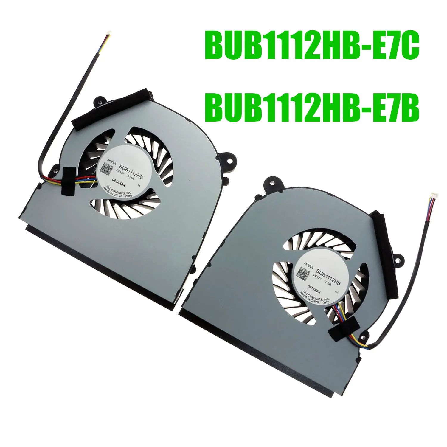 

CPU GPU Fan BUB1112HB E7C BUB1112HB-E7C 1323-017A000 0A BUB1112HB-DAT BUB1112HB E7B BUB1112HB-E7B 1323-017B000 0A BUB1112HB-DAS