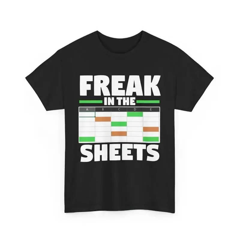 T-shirt d'analyste comptable avec motif drôle 'Freak In The Sheets'