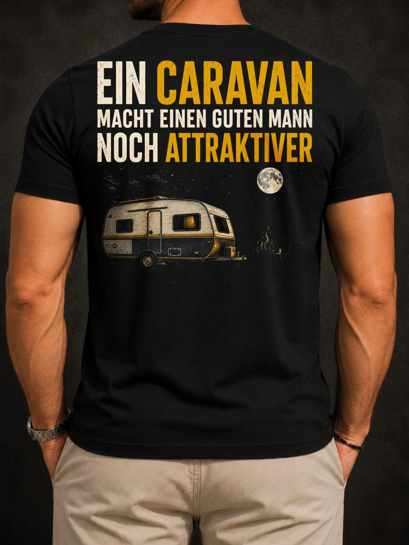 Ein Caravan macht einen guten Mann noch attraktiver night camper moon German quote bold graphic mes  Unisex All T-Shirt