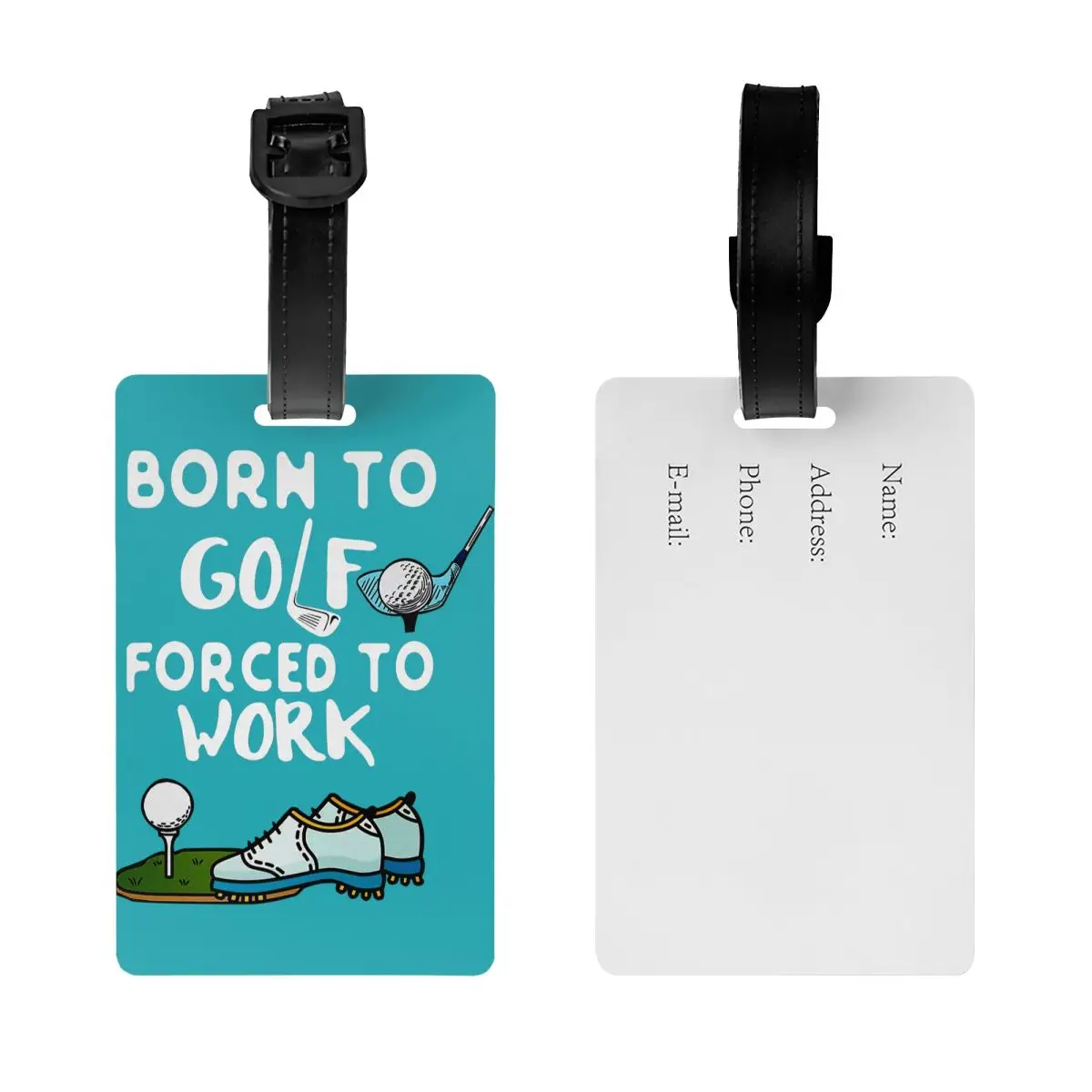 Personalizado Nascido para Golfe Forçado a Trabalhar Bagagem Tag, Cartão De Nome, Tampa De Privacidade, Rótulo De Identificação, Mala, Mala