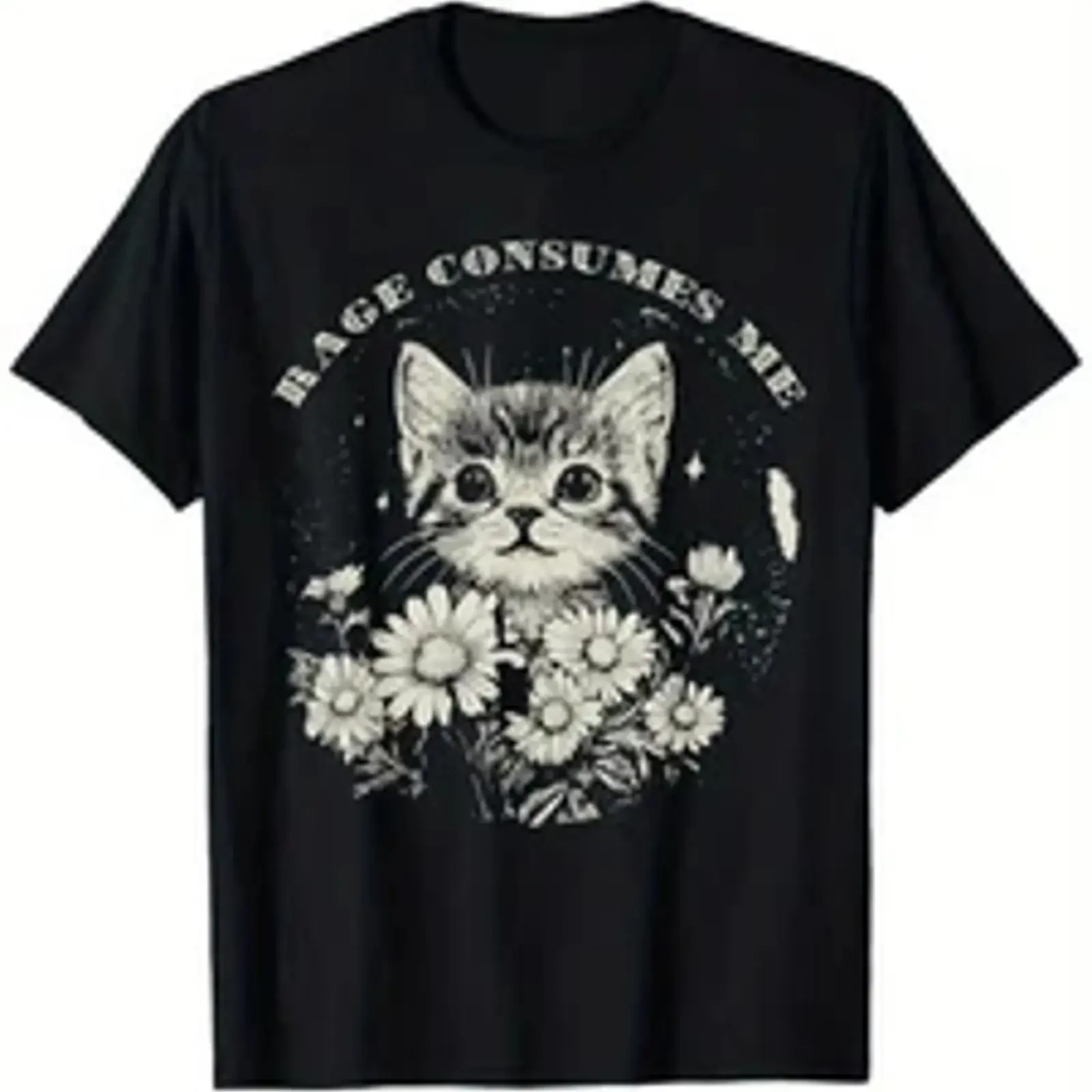 Funny Cat T Shirt 'Rage Consumes Me' Sarcastic Kitten Flower Design vintage Washed Stretched streetwear designer clothes