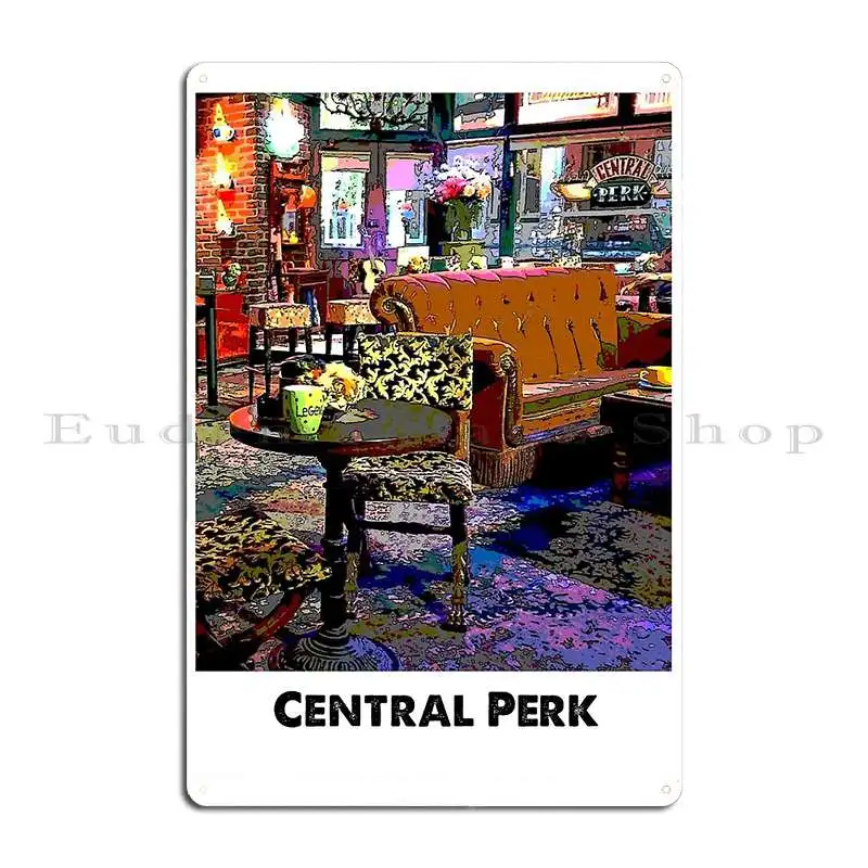 Central Perk Metal Sign Printing Bar Club Bar Funny Character Tin Sign Poster