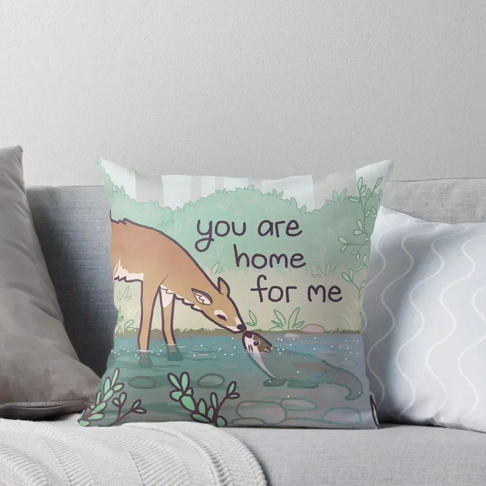 You Are Home For Me Loving Deer and Otter Throw Pillow Sofa Cushions Covers Custom Cushion covers for pillows pillow