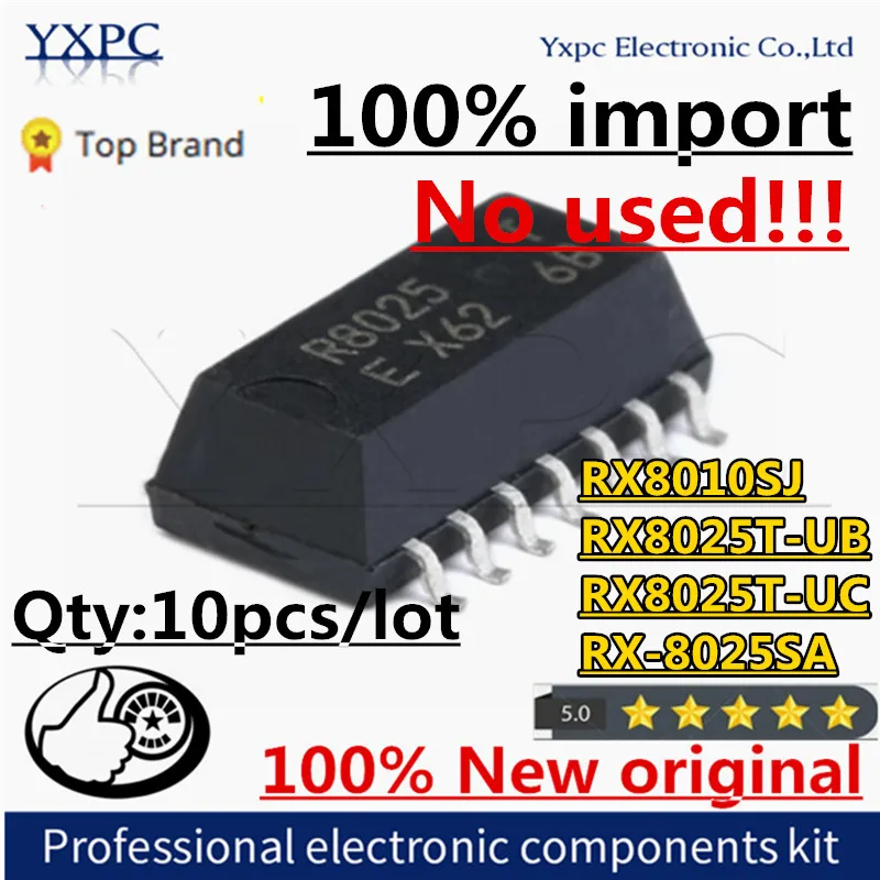 100% import New 100% RX8010SJ R8010 RX8010 RX8025T-UB RX8025T-UC RX8025T R8025 RX-8025SA R8025AC Real-time clock chip