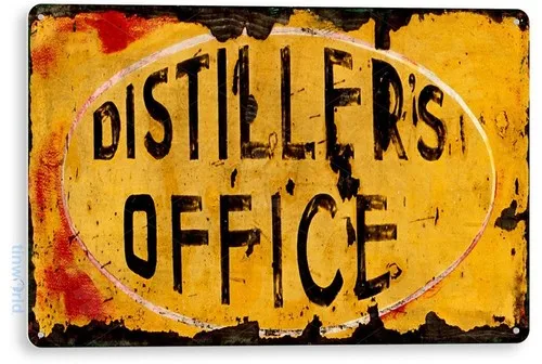 TIN SIGN Distillers Office Whisky Metal Décor Wall Art Bar Pub A327