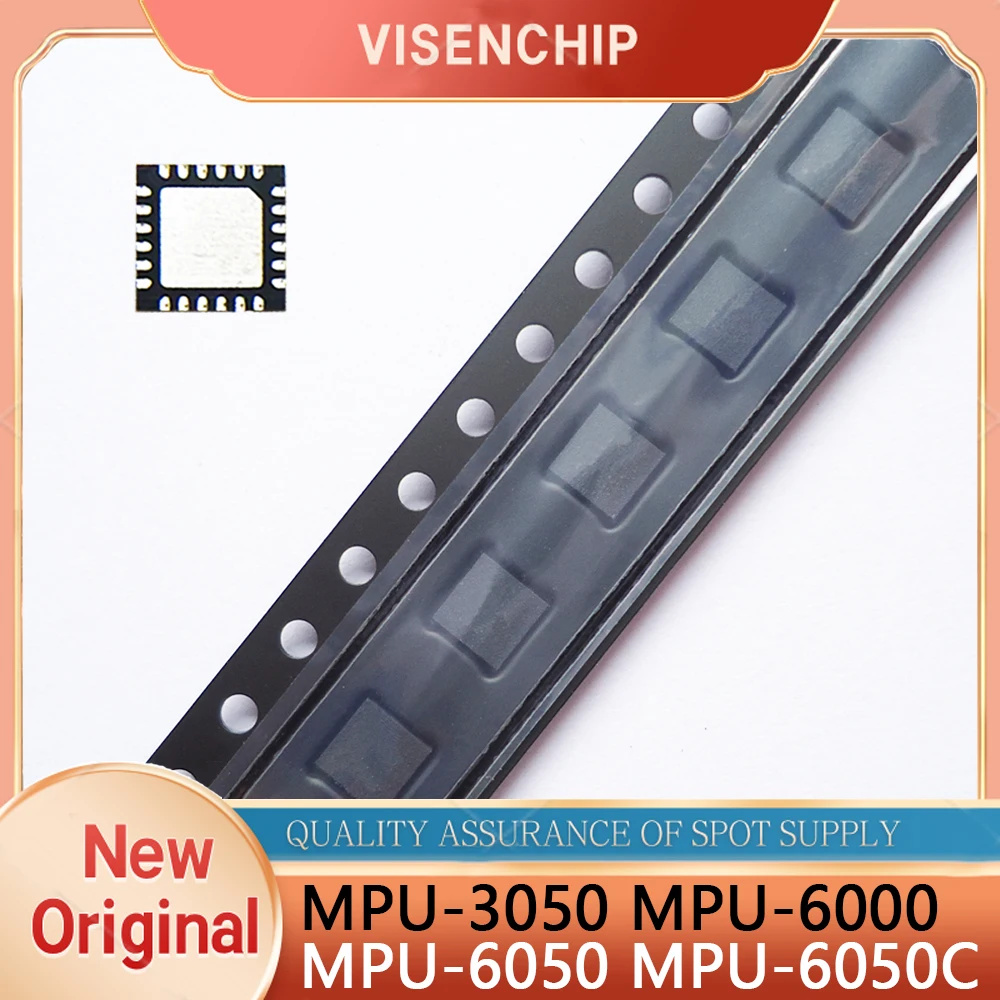 1piece New Original MPU-3050 MPU3050 MPU-6000 MPU6000 MPU-6050 MPU6050 MPU-6050A MPU6050A MPU-6050C MPU6050C QFN