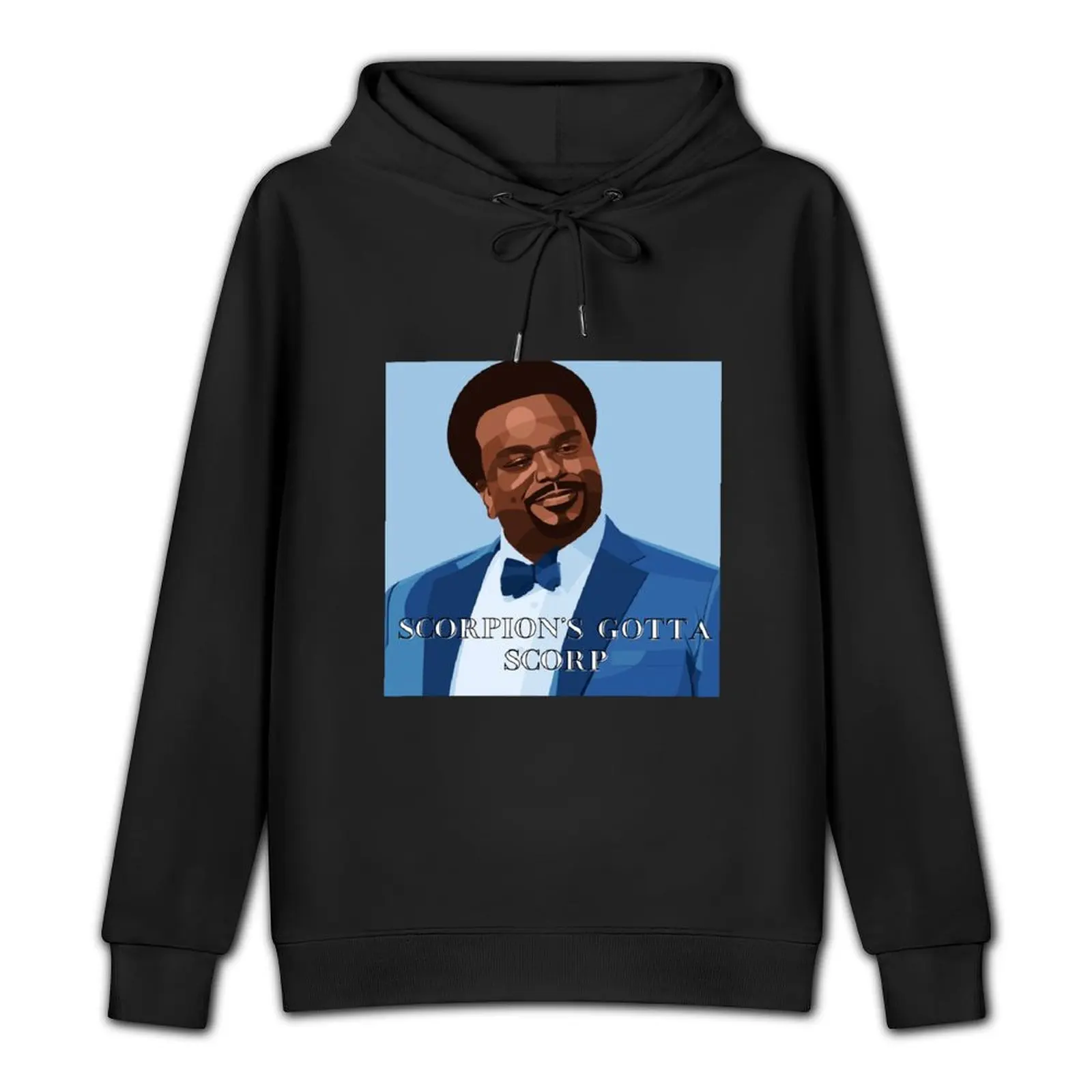 Doug Judy - Scorpion's gotta scorp Pullover Hoodie men's clothing men clothing korean clothes man hoodie