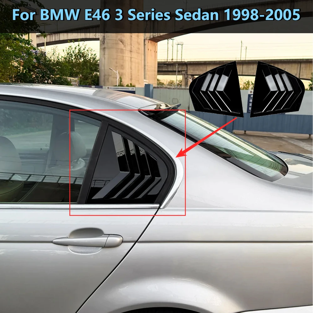 

Car Rear Window Triangle Louver For BMW E46 3 Series Sedan 1998-2005 Blind Shade Gloss Black ABS No Drill 3M Tape Retro Body Kit