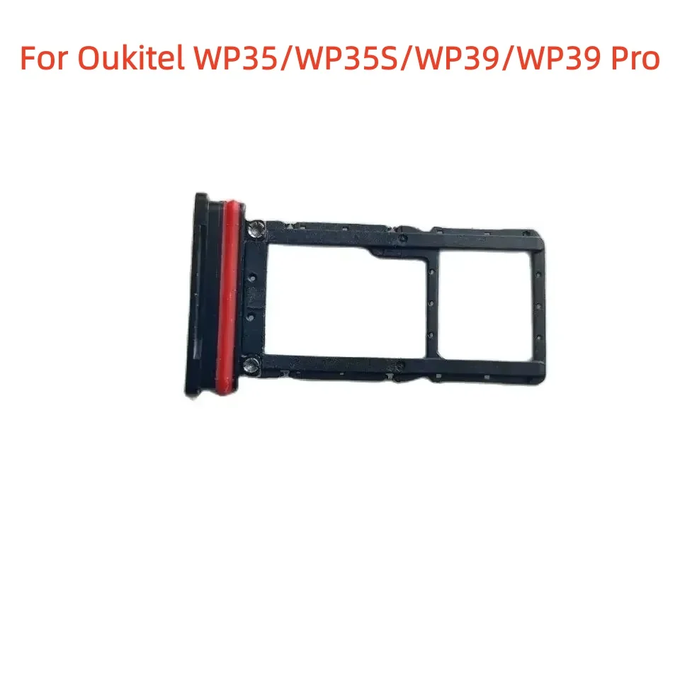 

Original For Oukitel WP35 WP39 PRO 6.6inch Smart Phone Sim TF Card Holder Tray Card Slot For Oukitel WP35S