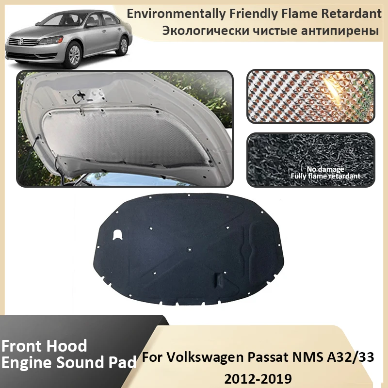 Front Hood Engine For Volkswagen Passat NMS MK1 A32 A33 2012 2013 2014 2015 2016 2017 2018 2019 Sound Insulation Mat Accessories