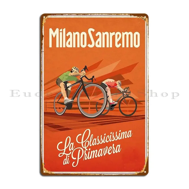 Retro Milan San Remo Cycling Art Metal Plaque Poster Funny Print Garage Party Cinema Tin Sign Poster