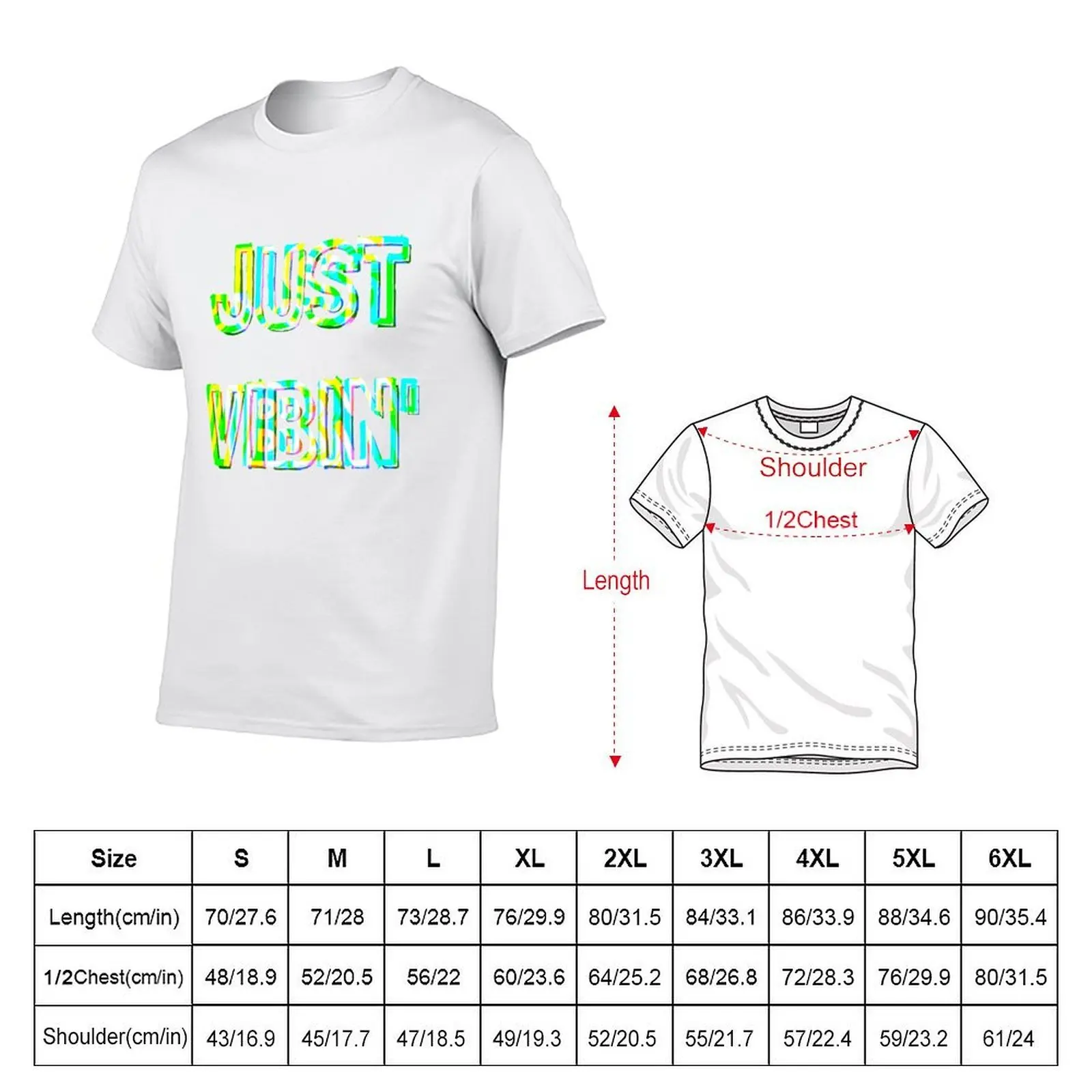 Just Vibin' T-Shirt t shirt man plain t shirts cotton 100% T-Shirt