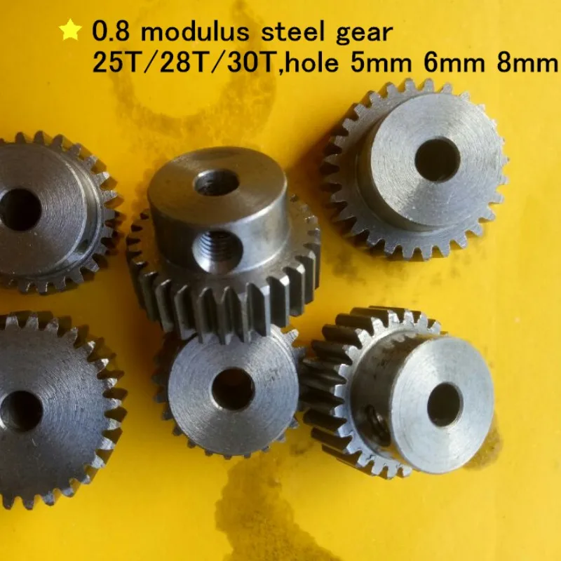 2pcs/Lot 45# steel 0.8 modulus gear, 0.8M 25T/28T/30T M5 gear,hole 5mm 6mm 8mm