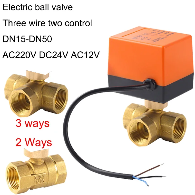 DN15/20/25/32/40/50  DC 12V 24V AC220V Brass Electric Ball Valve Three Wire Two Control 2-way 3-way Solenoid Valve with Actuator